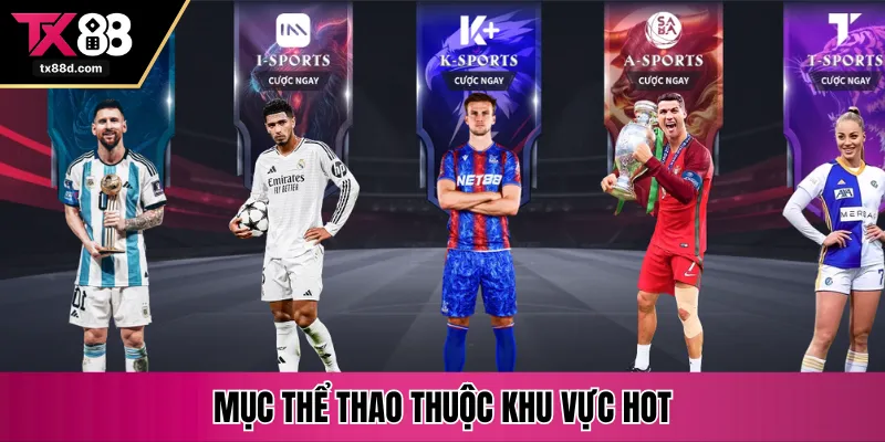 Mục thể thao thuộc khu vực hot